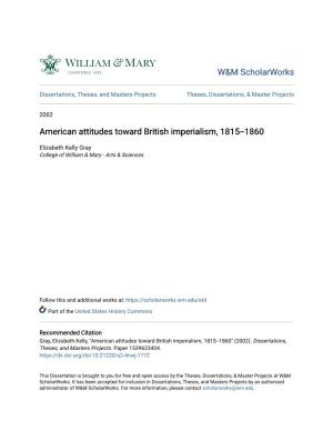 American Attitudes Toward British Imperialism, 1815--1860