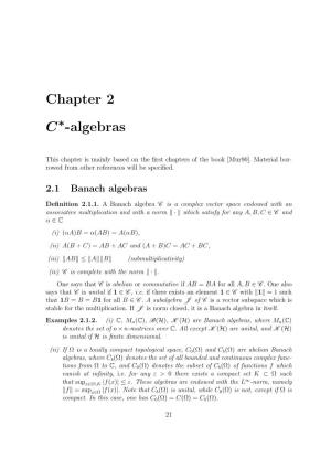 Chapter 2 C -Algebras