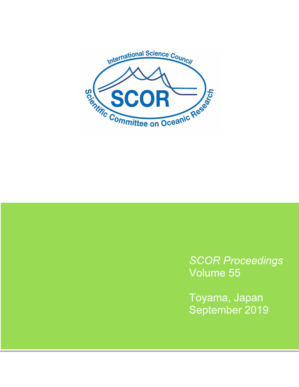 SCOR Proceedings Volume 55 Toyama, Japan September 2019