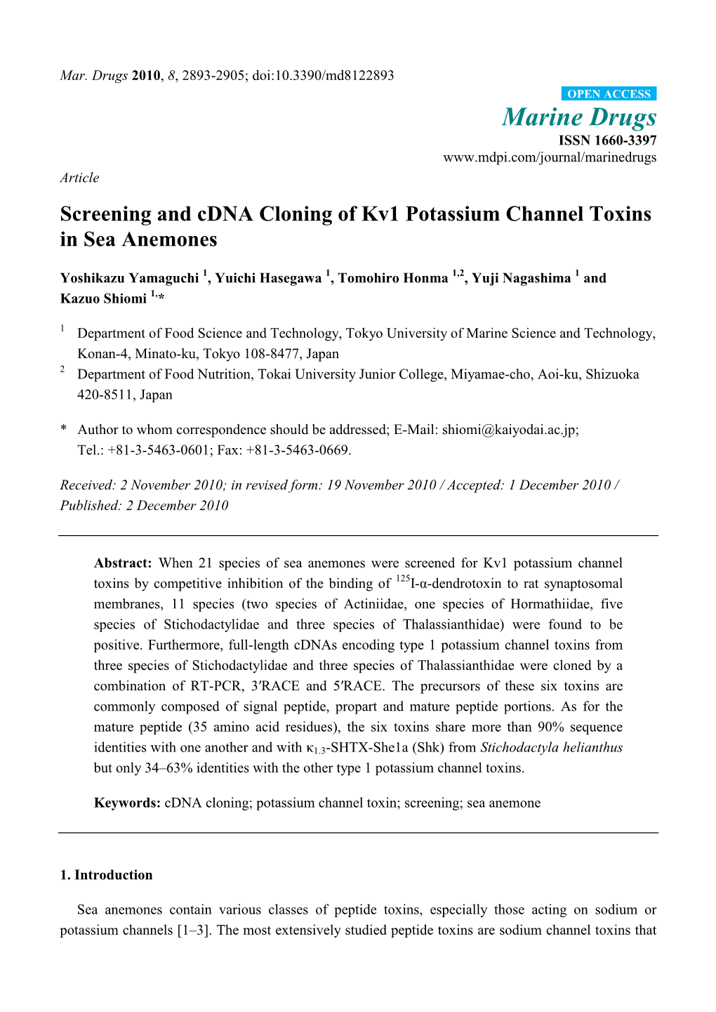 Screening and Cdna Cloning of Kv1 Potassium Channel Toxins in Sea Anemones