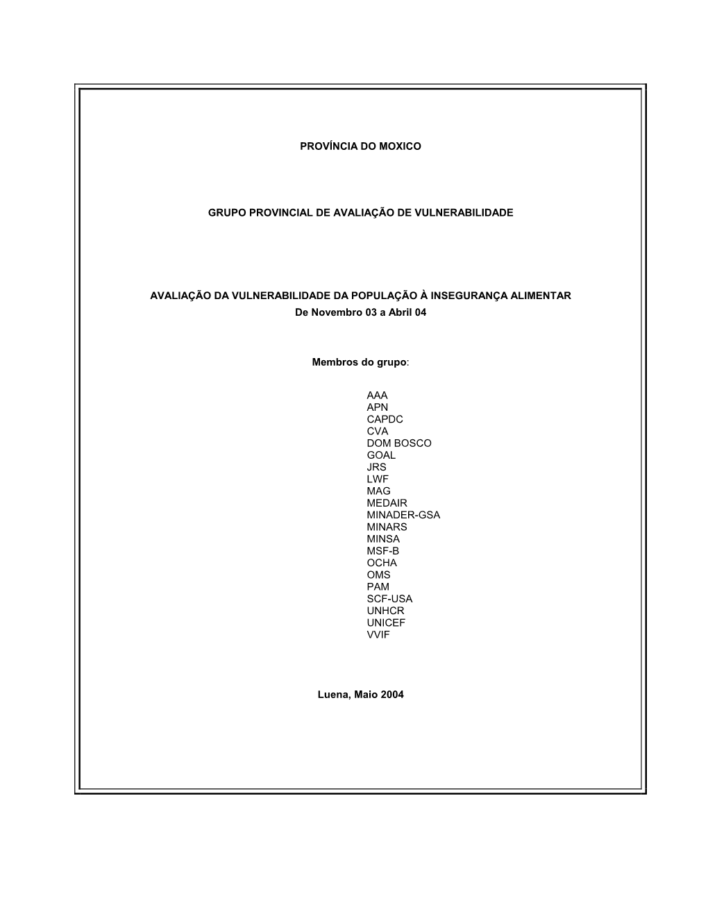 Província Do Moxico Grupo Provincial De Avaliação De