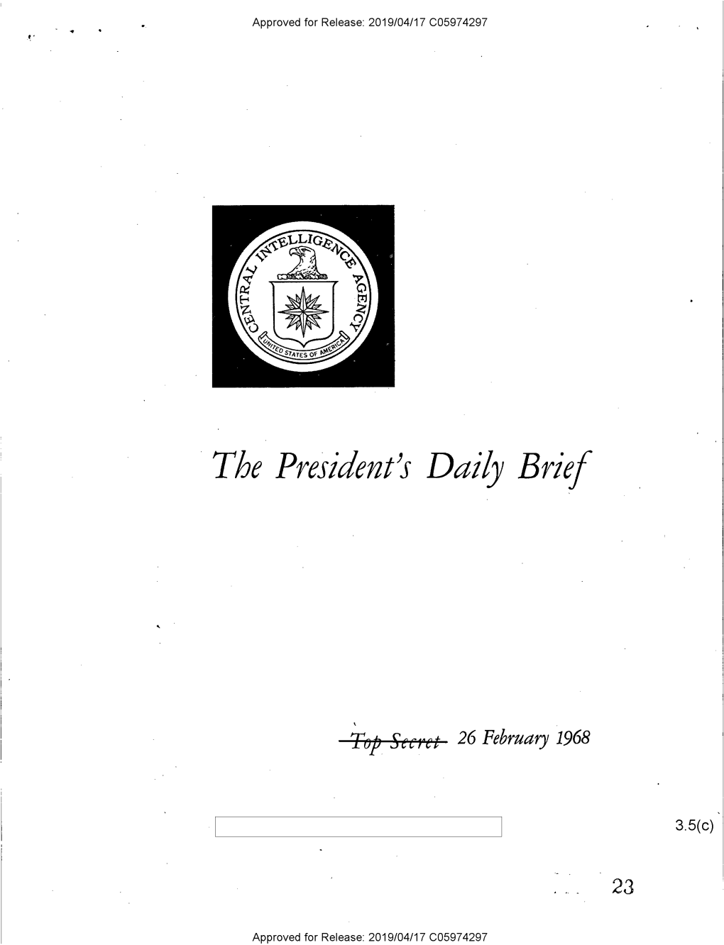 President's Daily Brief/ Special Daily Report, 26 February 1968