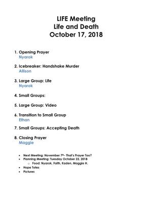 Life and Death October 17, 2018