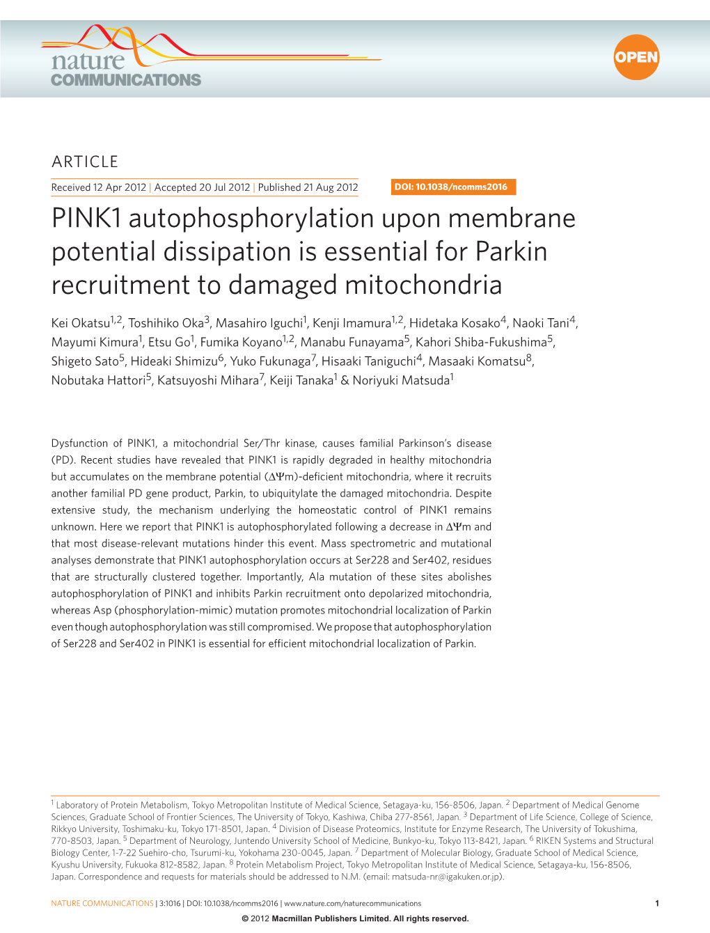 PINK1 Autophosphorylation Upon Membrane Potential Dissipation Is Essential for Parkin Recruitment to Damaged Mitochondria