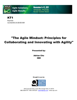 The Agile Mindset: Principles for Collaborating and Innovating with Agility"