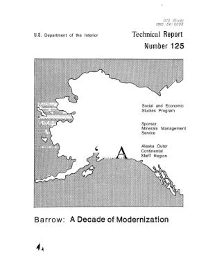Barrow: a Decade of Modernization TECHNICAL REPORT NO