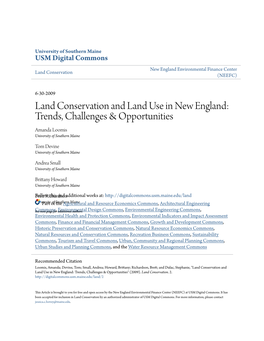 Land Conservation and Land Use in New England: Trends, Challenges & Opportunities Amanda Loomis University of Southern Maine