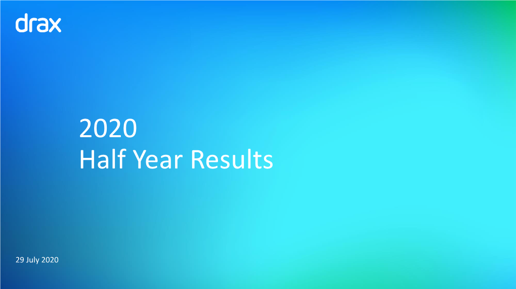 Half Year Results 2020: Presentation