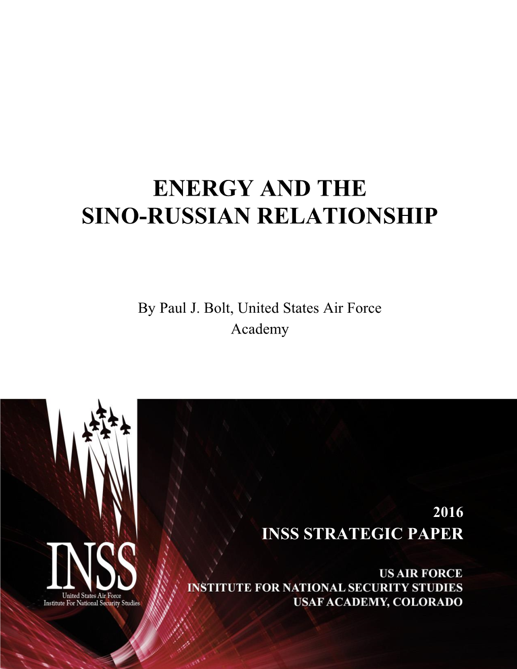 Energy and the Sino-Russian Relationship