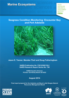 Seagrass Condition Monitoring: Encounter Bay and Port Adelaide