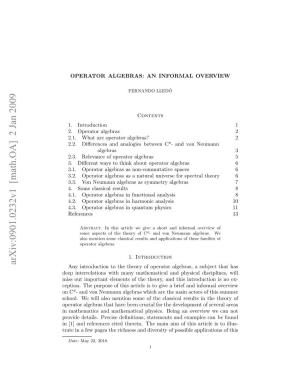 Operator Algebras: an Informal Overview 3
