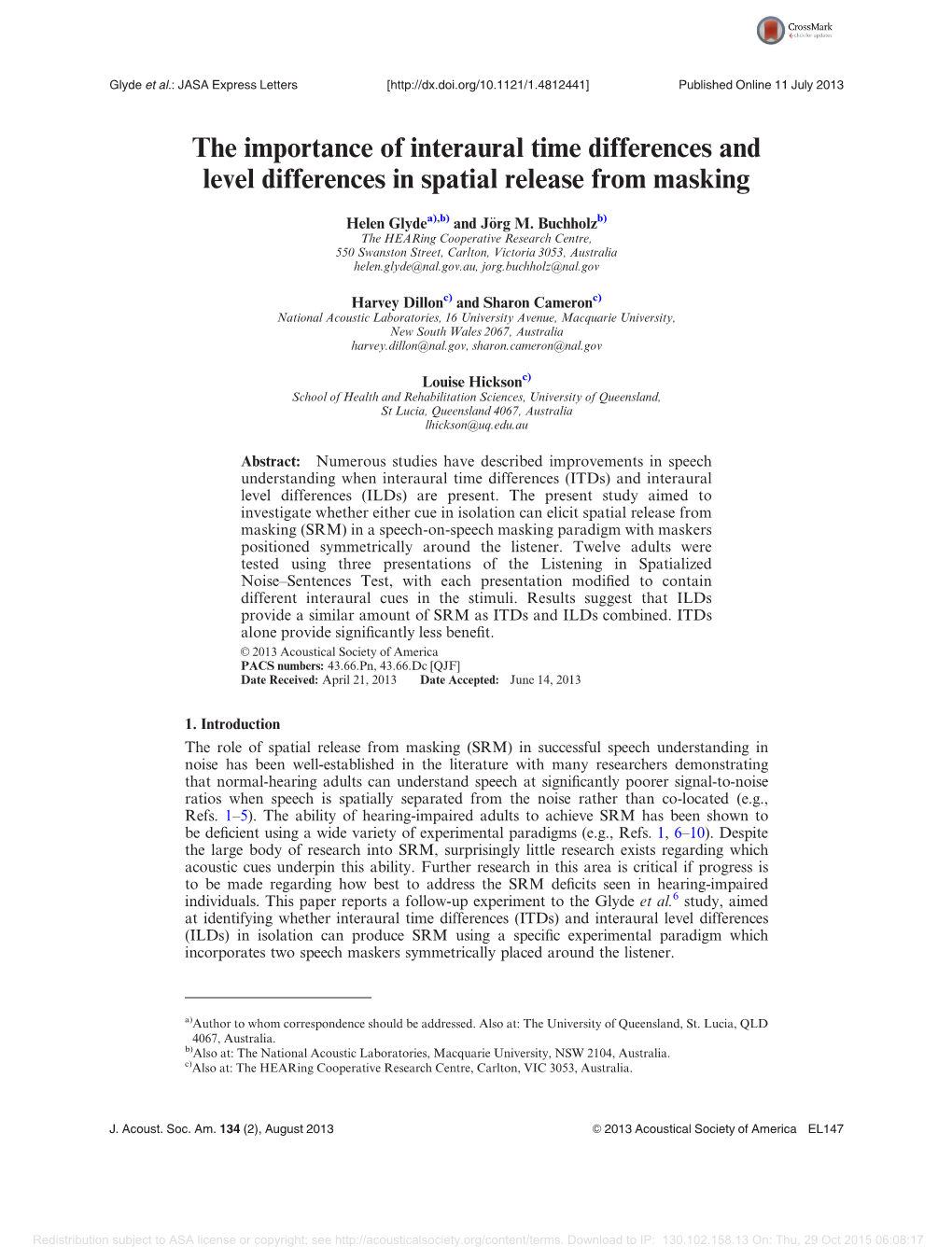 The Importance of Interaural Time Differences and Level Differences in Spatial Release from Masking