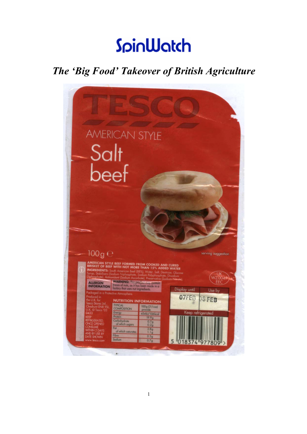 The 'Big Food' Takeover of British Agriculture