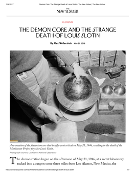 The Demon Core and the Strange Death of Louis Slotin