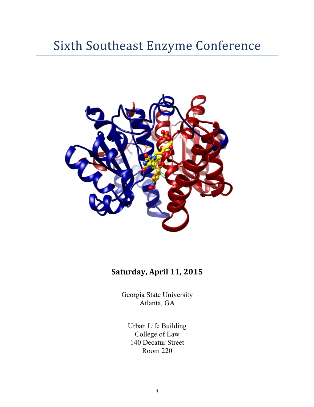 Sixth Southeast Enzyme Conference