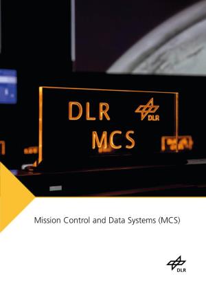 Mission Control and Data Systems (MCS) Space Operations and Astronaut Training Portfolio: MCS