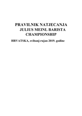 Pravilnik Natjecanja Julius Meinl Barista Championship