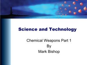 Chemical Weapons Part 1 by Mark Bishop Chemical Weapons (CW)