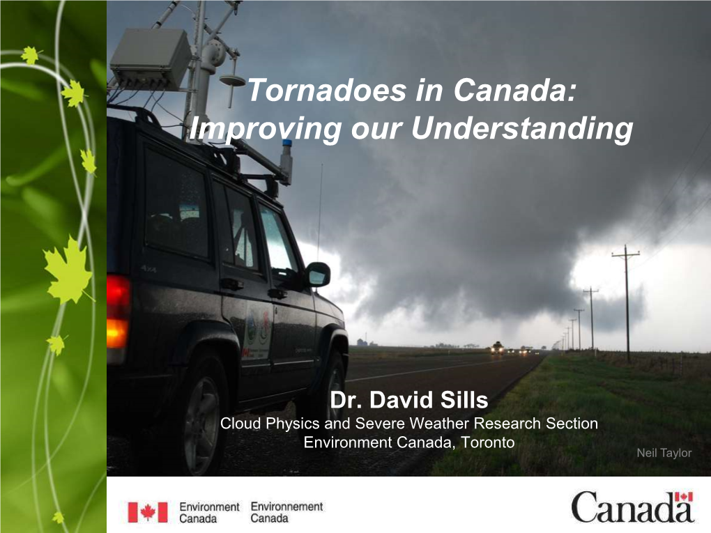 Tornadoes in Canada: Improving Our Understanding