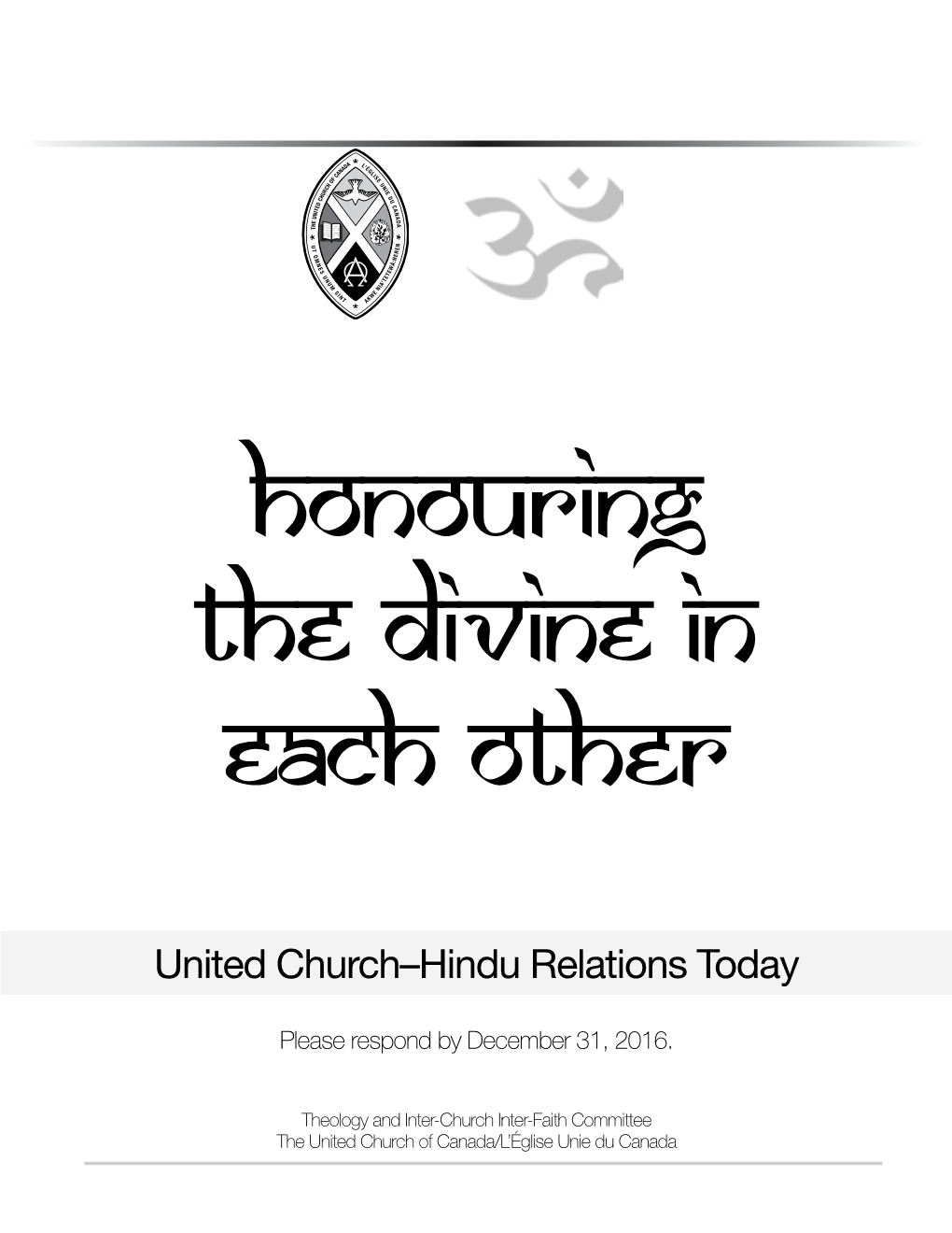 Honouring the Divine in Each Other