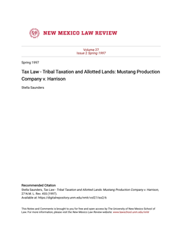 Tax Law - Tribal Taxation and Allotted Lands: Mustang Production Company V