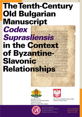 Codex Suprasliensis in the Context of Byzantine- Slavonic Relationships