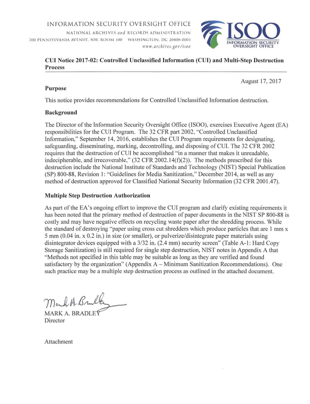 CUI Notice 2017-02: Controlled Unclassified Information (Cur) and Multi-Step Destruction Process
