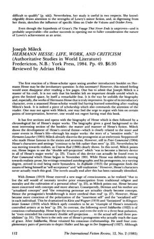 Joseph Mileck HERMANN HESSE: LIFE, WORK, and CRITICISM (Authoritative Studies in World Literature) Fredericton, N.B.: York Press, 1984