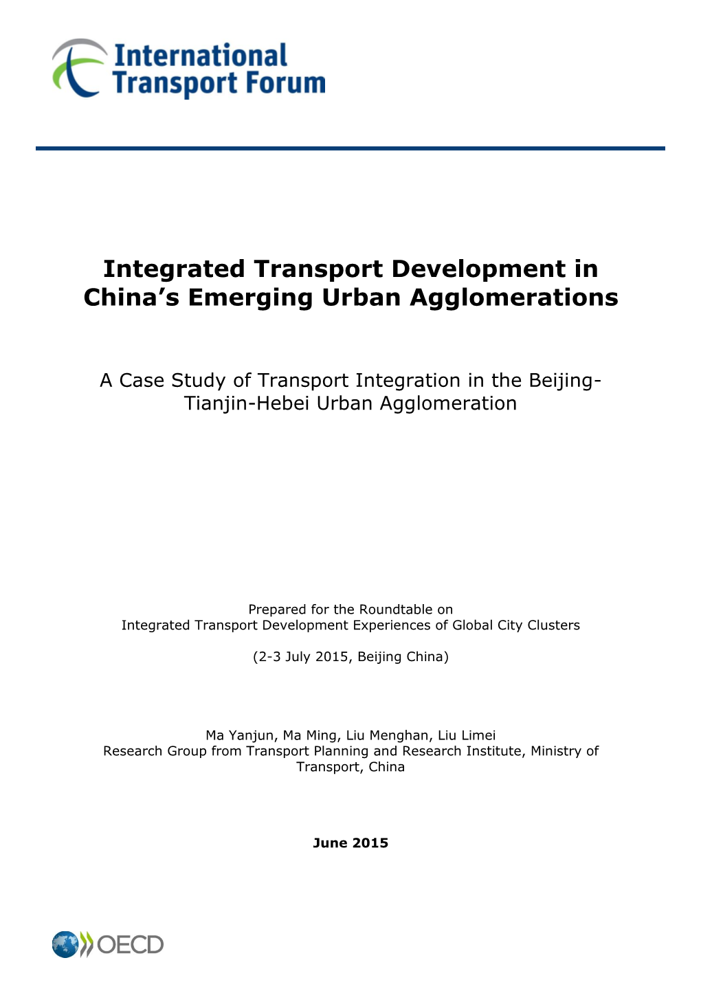 Integrated Transport Development in China's Emerging Urban