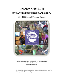 SALMON and TROUT ENHANCEMENT PROGRAM (STEP) 2015-2016 Annual Progress Report