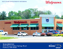 WALGREENS 183 E Dayton Yellow Springs Road Fairborn, OH 45324 TABLE of CONTENTS