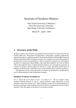 Invariants of Incidence Matrices
