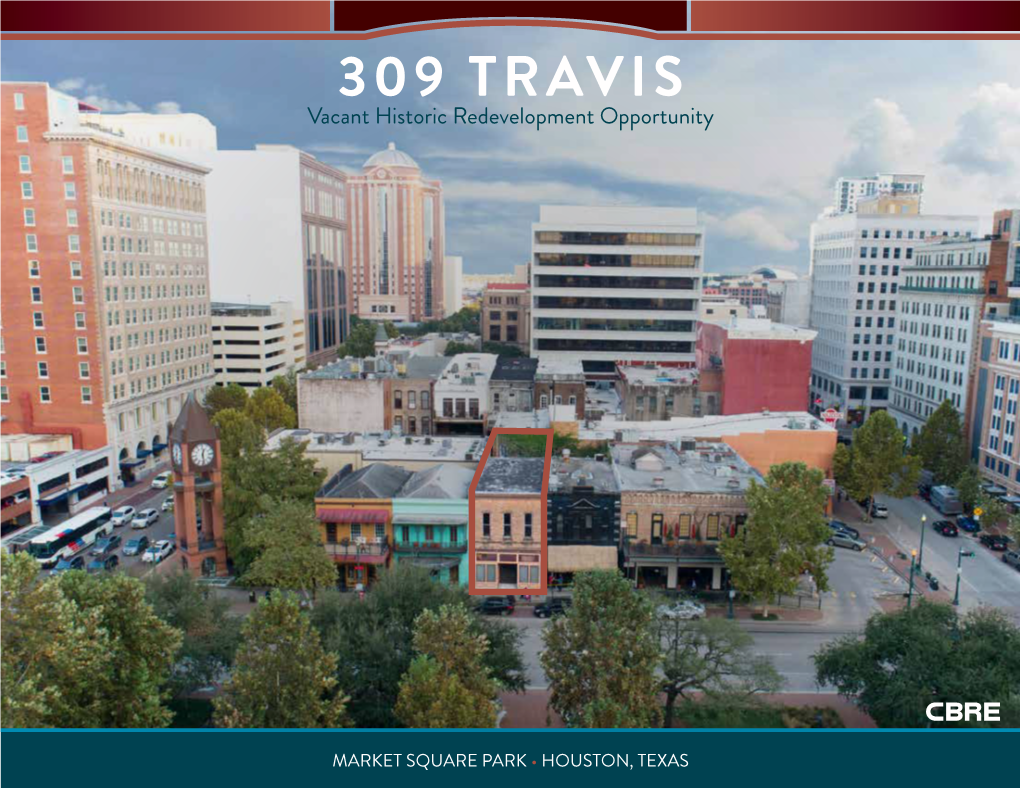 309 TRAVIS Vacant Historic Redevelopment Opportunity
