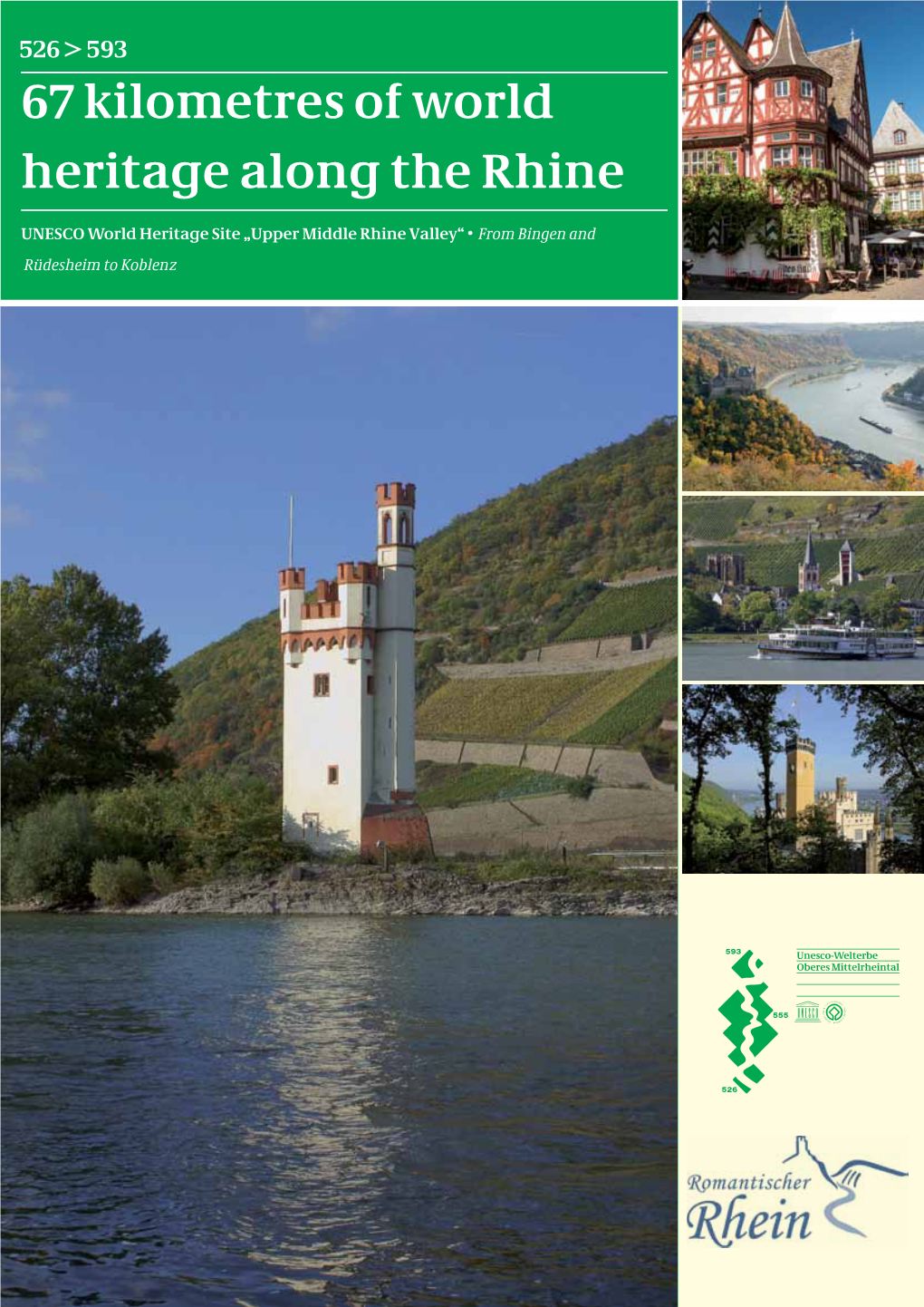 67 Kilometres of World Heritage Along the Rhine
