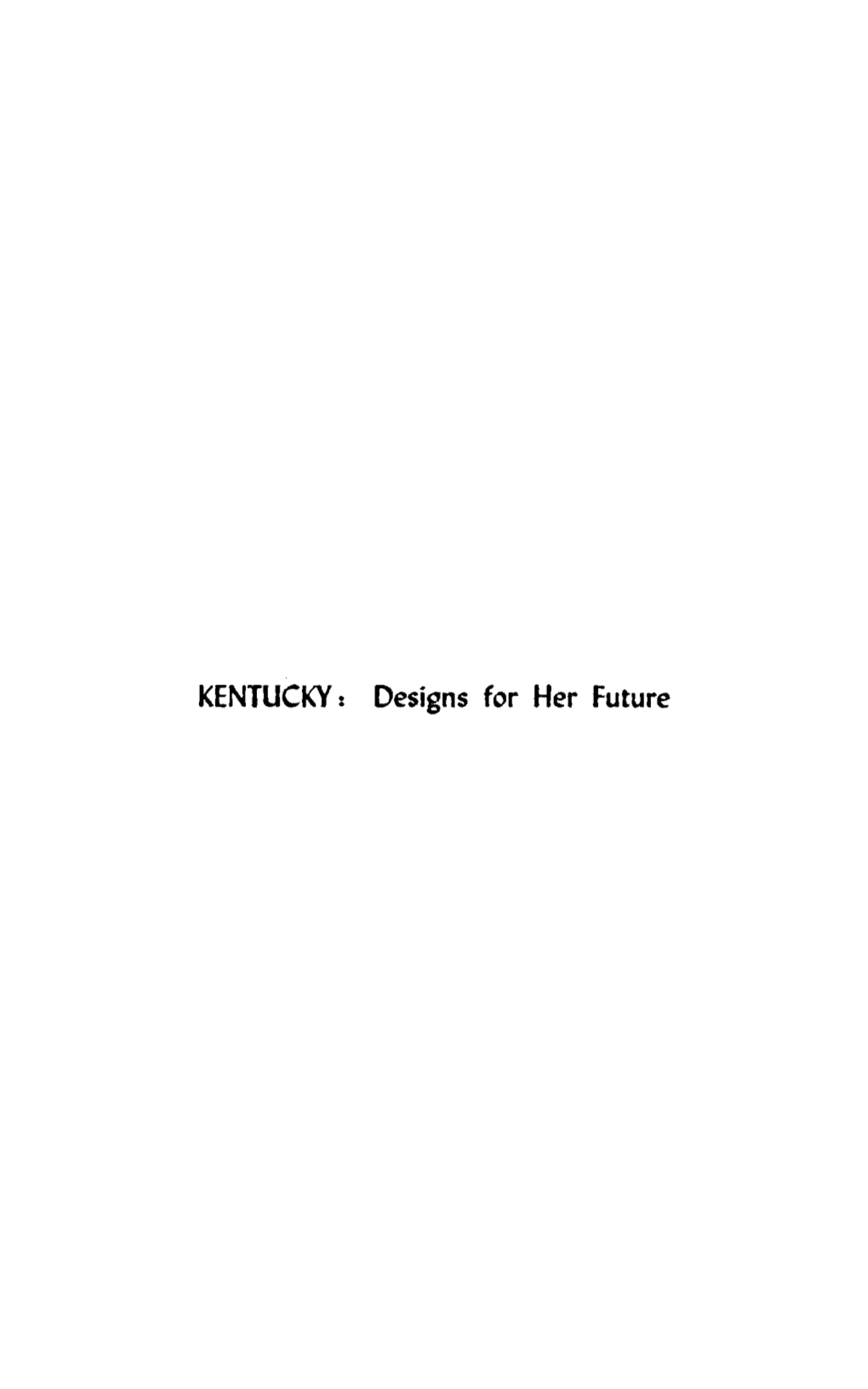 Designs for Her Future KENTUCKY Designs for Her Future