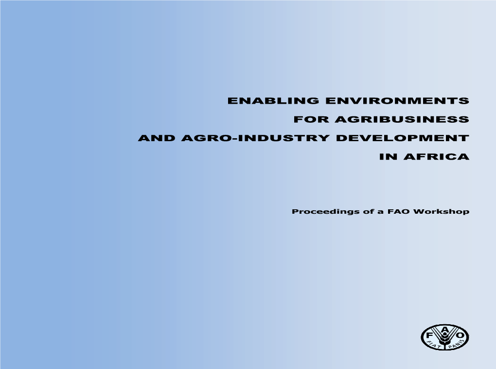 Enabling Environments for Agribusiness and Agro-Industry Development in Four Regions of the World, Namely Eastern Europe, Latin America, Asia and Africa