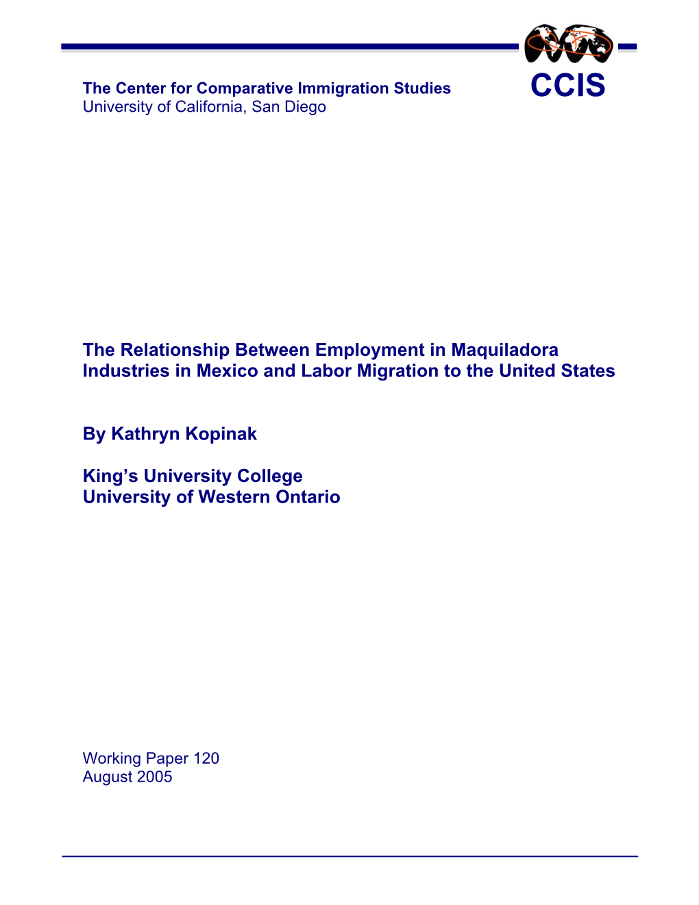 The Relationship Between Employment in Maquiladora Industries in Mexico and Labor Migration to the United States