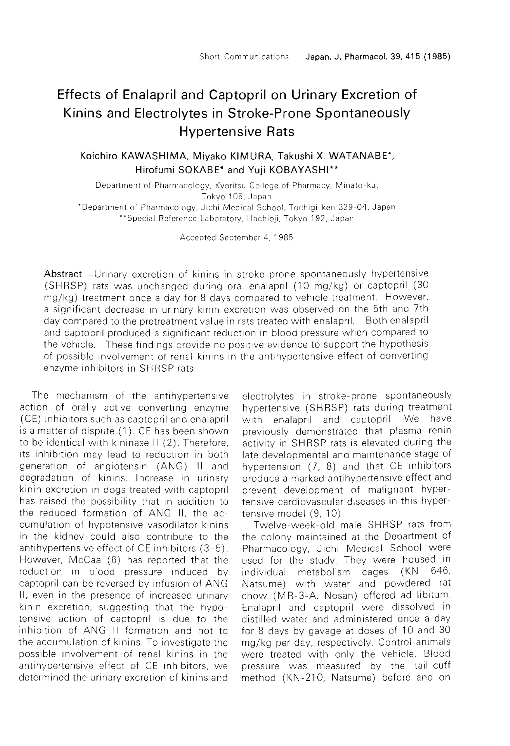 Effects of Enalapril and Captopril on Urinary Excretion of Kinins and Electrolytes in Stroke-Prone Spontaneously Hypertensive Rats