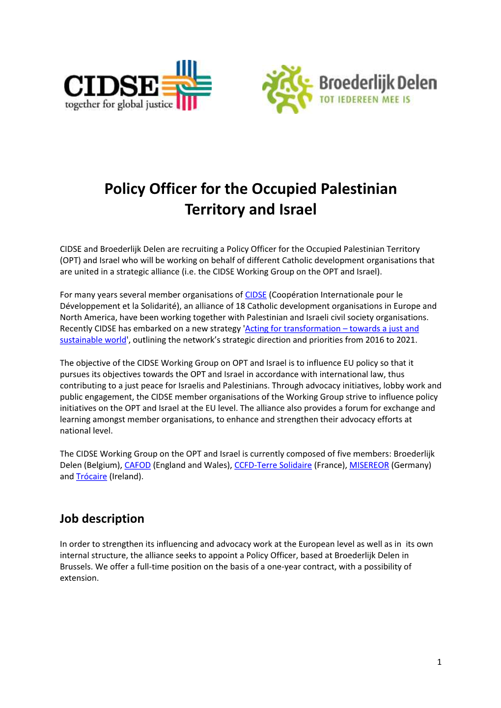 Policy Officer for the Occupied Palestinian Territory and Israel