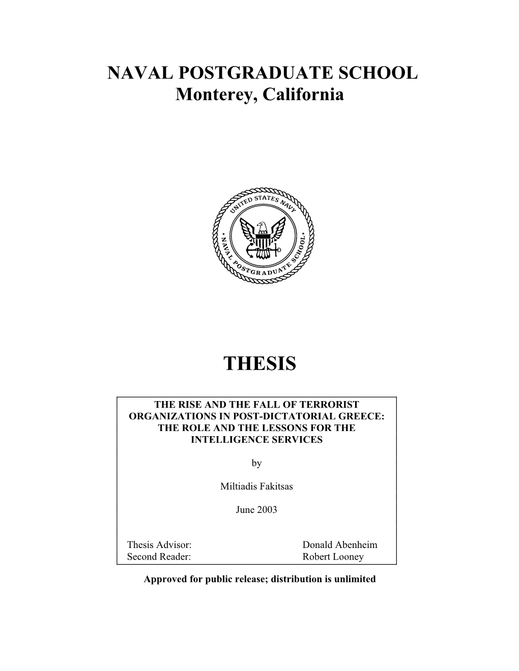 The Rise and the Fall of Terrorist Organizations in Post-Dictatorial Greece: the Role and the Lessons for the Intelligence Services