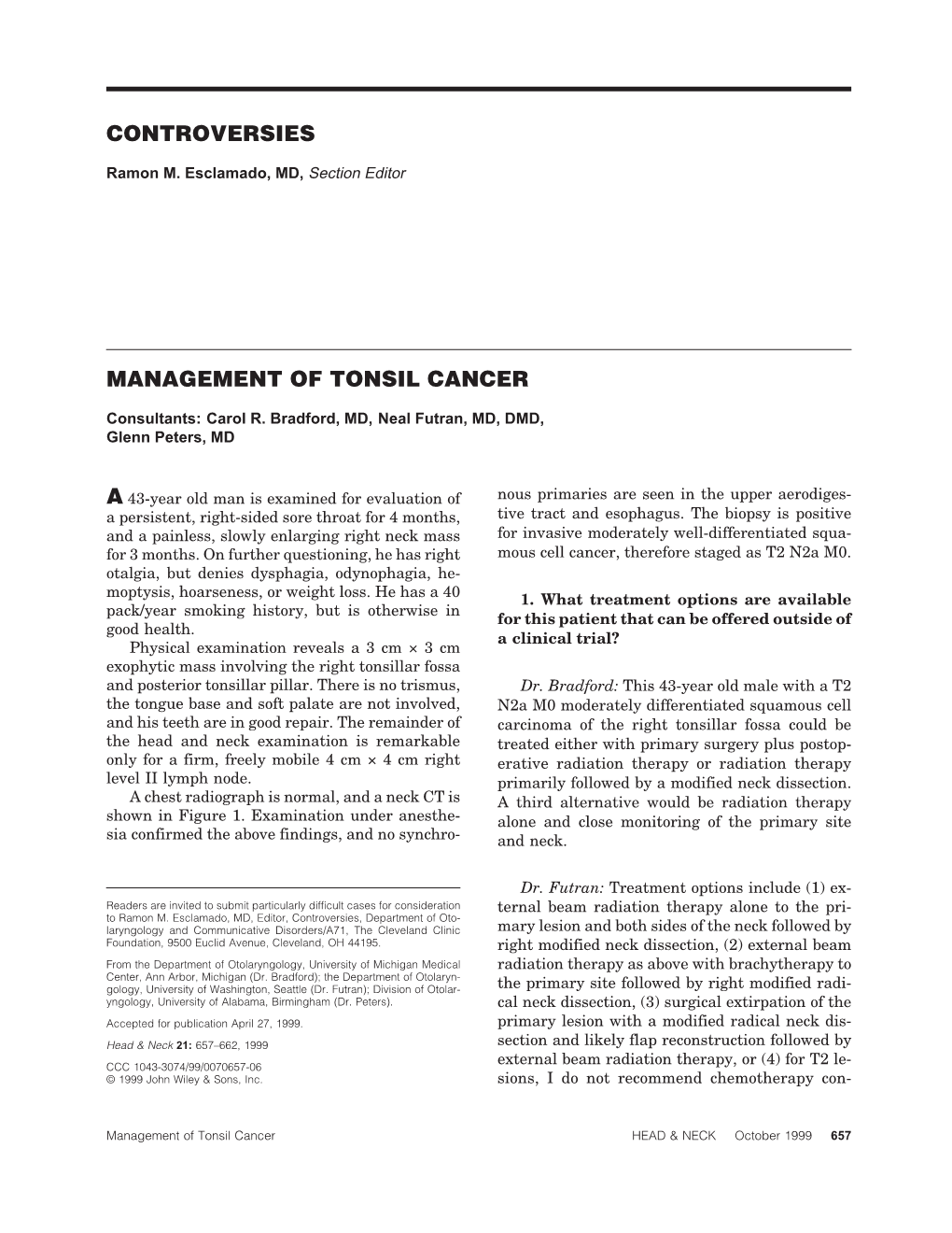 Controversies Management of Tonsil Cancer