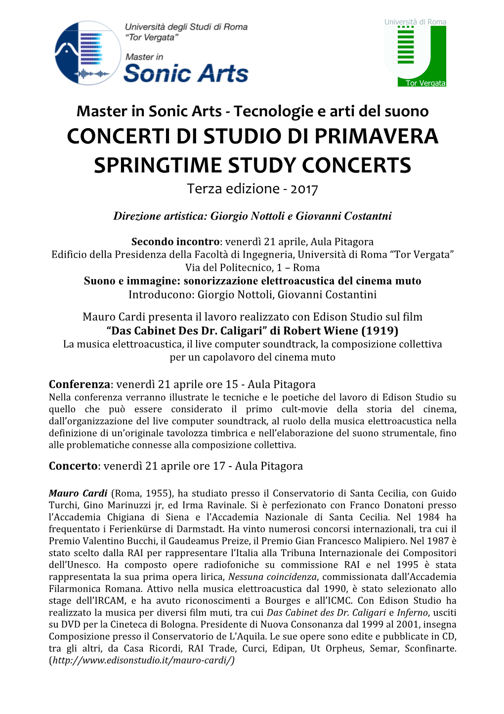 CONCERTI DI STUDIO DI PRIMAVERA SPRINGTIME STUDY CONCERTS Terza Edizione - 2017