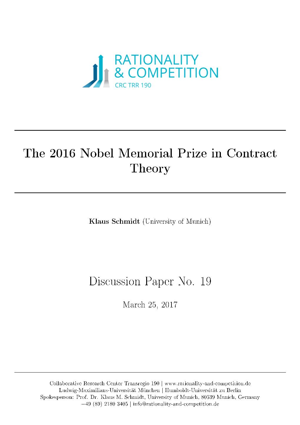 The 2016 Nobel Memorial Prize in Contract Theory