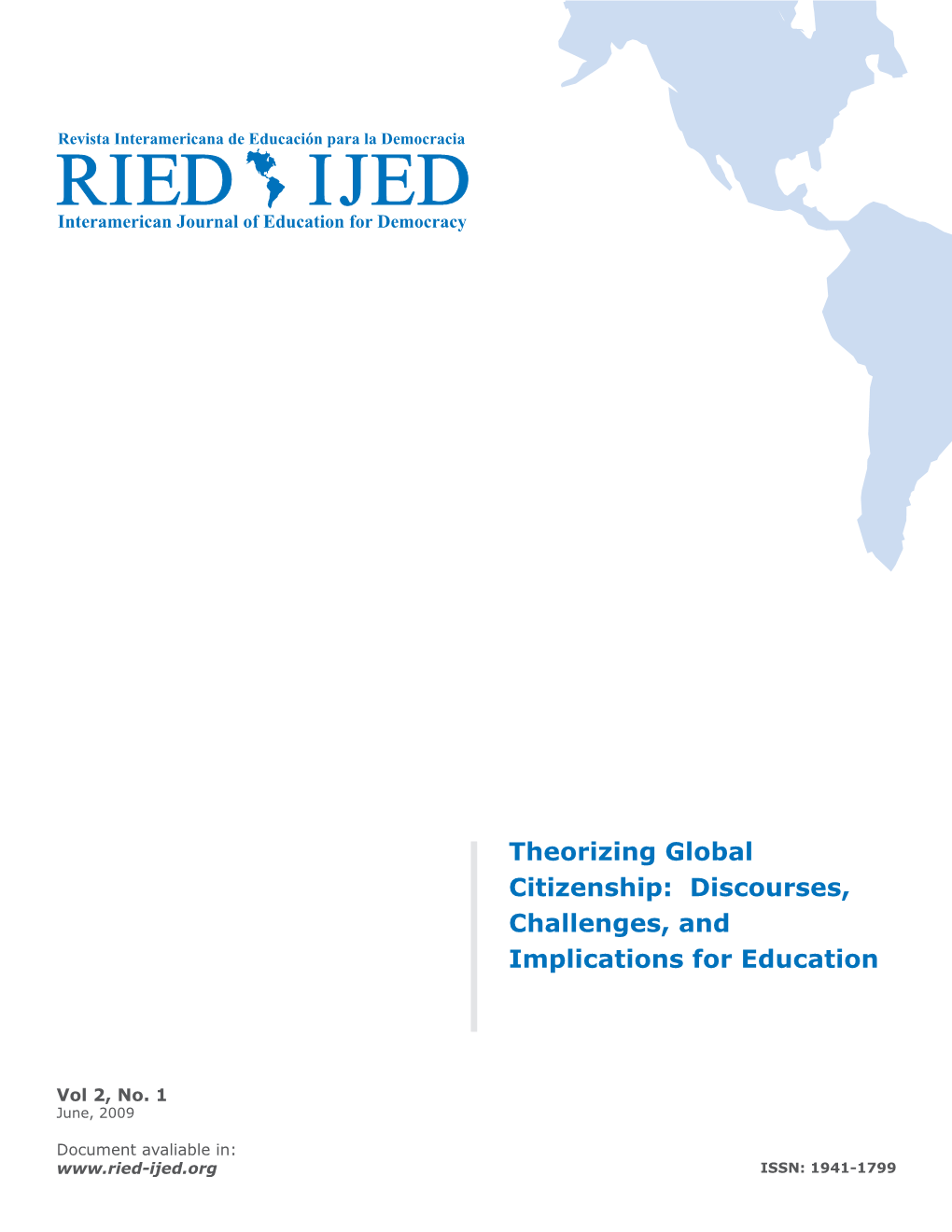 Theorizing Global Citizenship: Discourses, Challenges, and Implications for Education