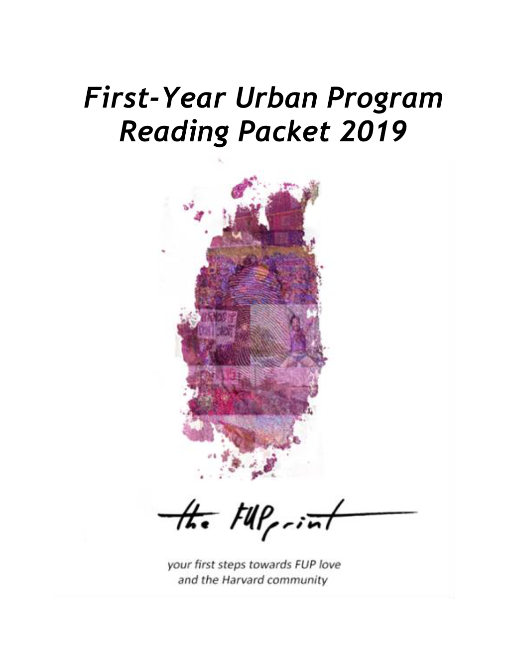 First-Year Urban Program Reading Packet 2019