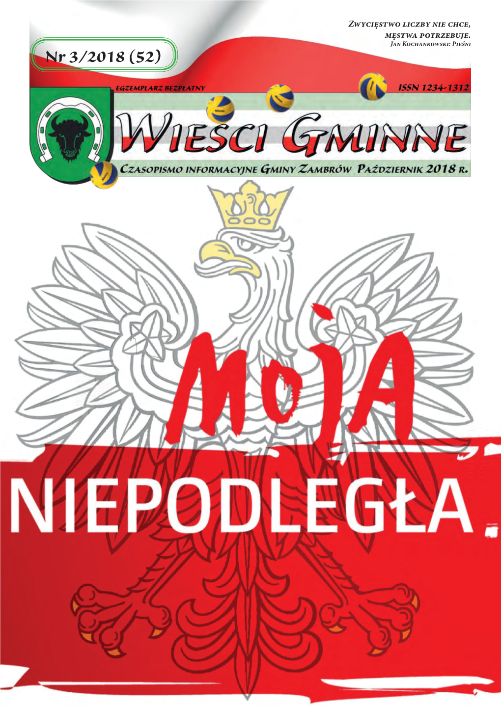 Nr 3/2018 (52) 2 Wieści Gminne • 9 Lipca OSP W Starym Skarżynie Świętowała Jubi- Bórz