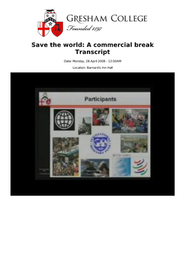 Save the World: a Commercial Break Transcript