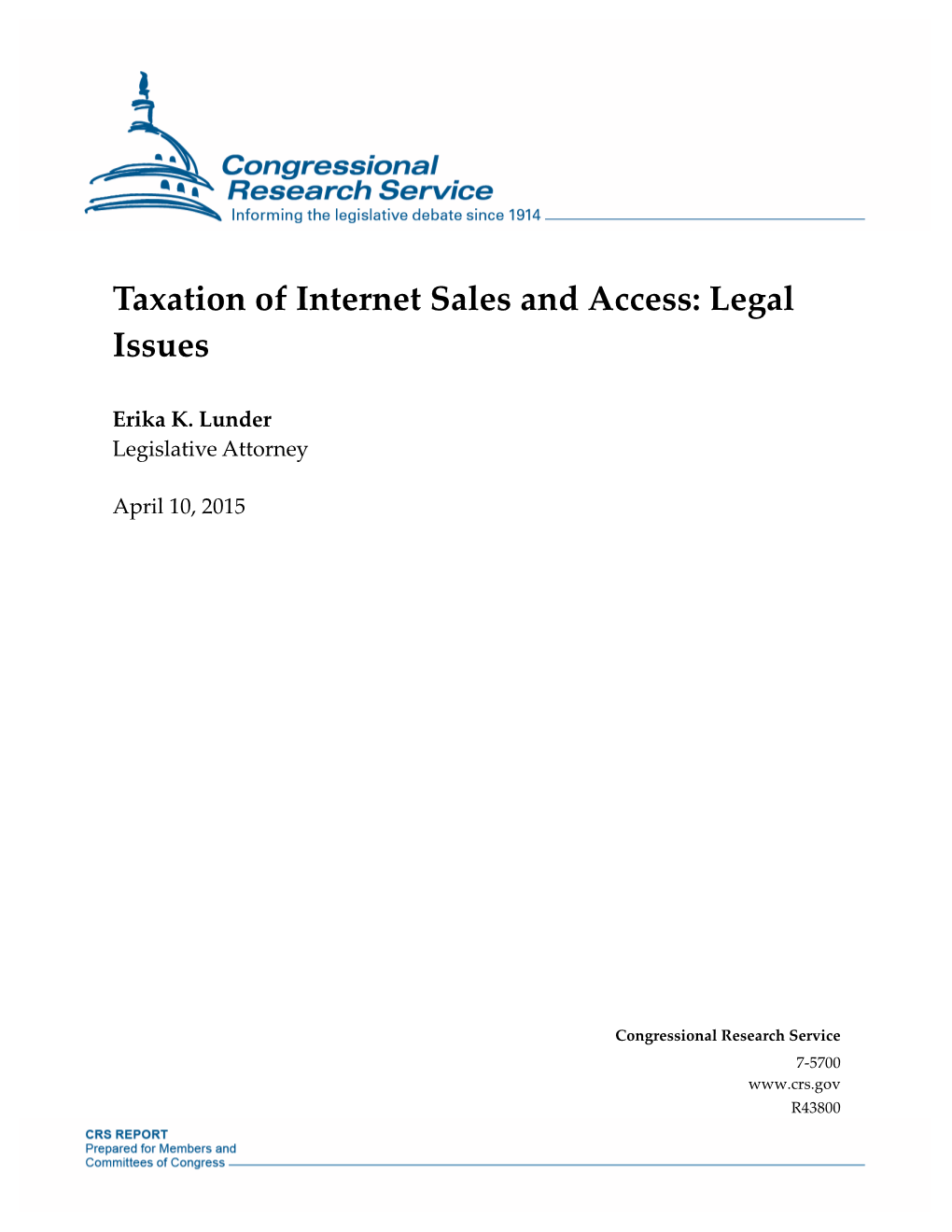 Taxation of Internet Sales and Access: Legal Issues