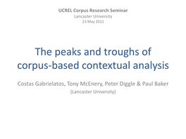 The Peaks and Troughs of Corpus-Based Contextual Analysis