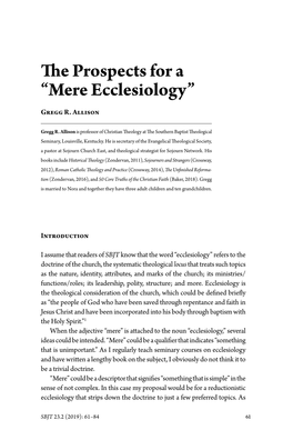 The Prospects for a “Mere Ecclesiology” Gregg R